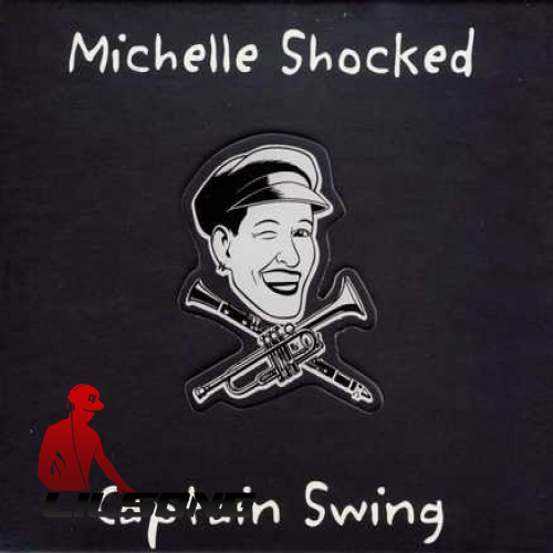 Michelle Shocked - Captain Swing
